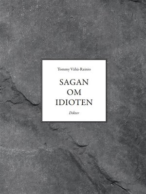 cover image of Sagan om idioten